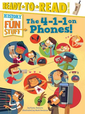 The 4-1-1 on Phones! - ebook